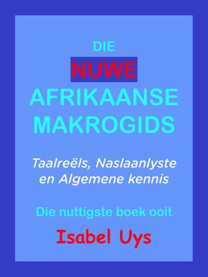cover image of Die Nuwe Afrikaanse Makrogids